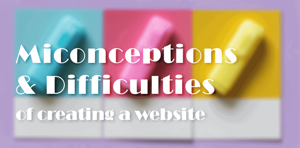 A banner to display the seven misconceptions of creating a website